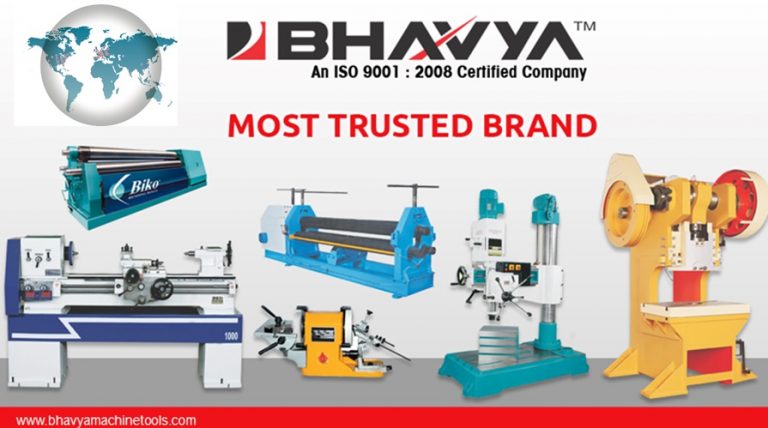 Bhavya Machine Tools - Most Trusted Brand