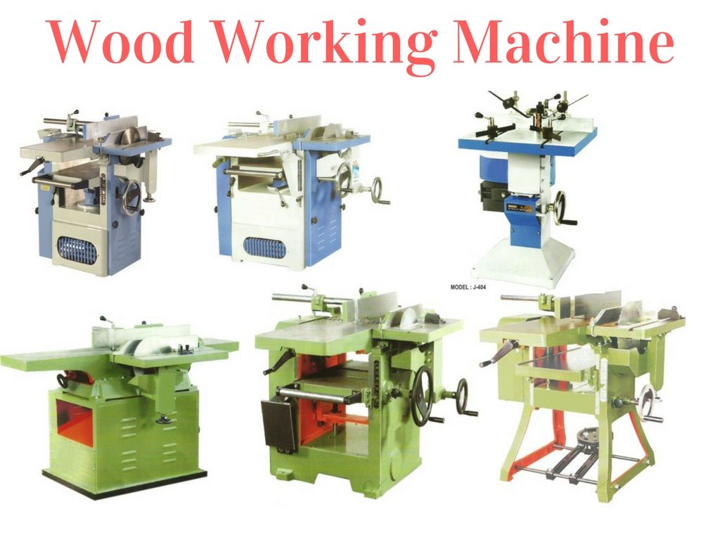 Wood Working Machine